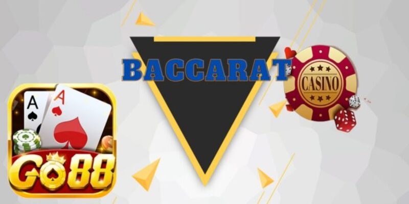 Những quy tắc người chơi cần nắm trong game bài Baccarat